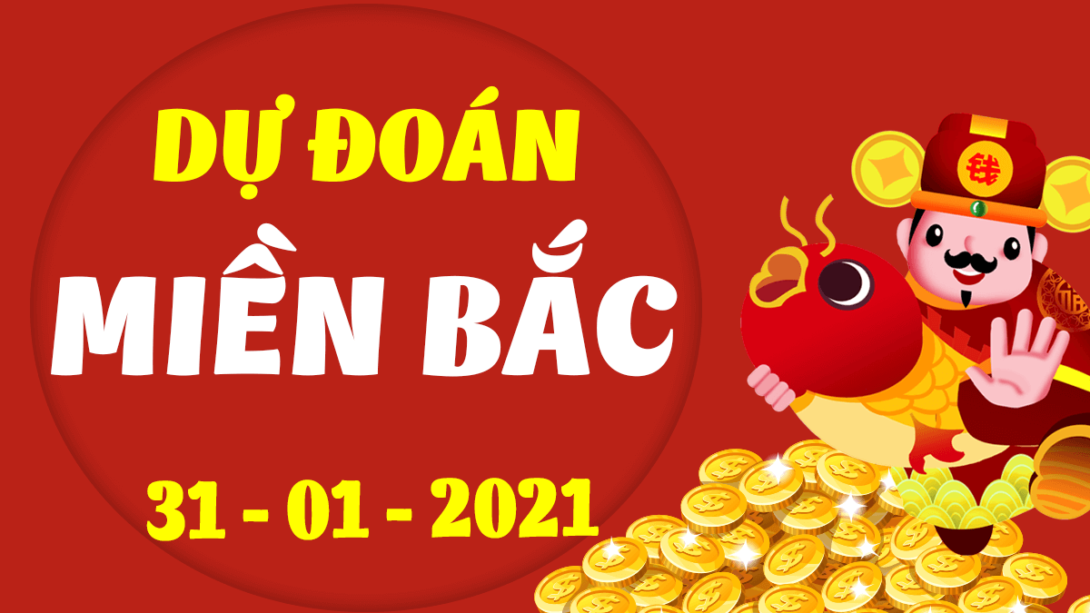  Soi cầu rồng bạch kim ngày 31/01/2021